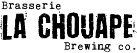 La Chouape Brewing